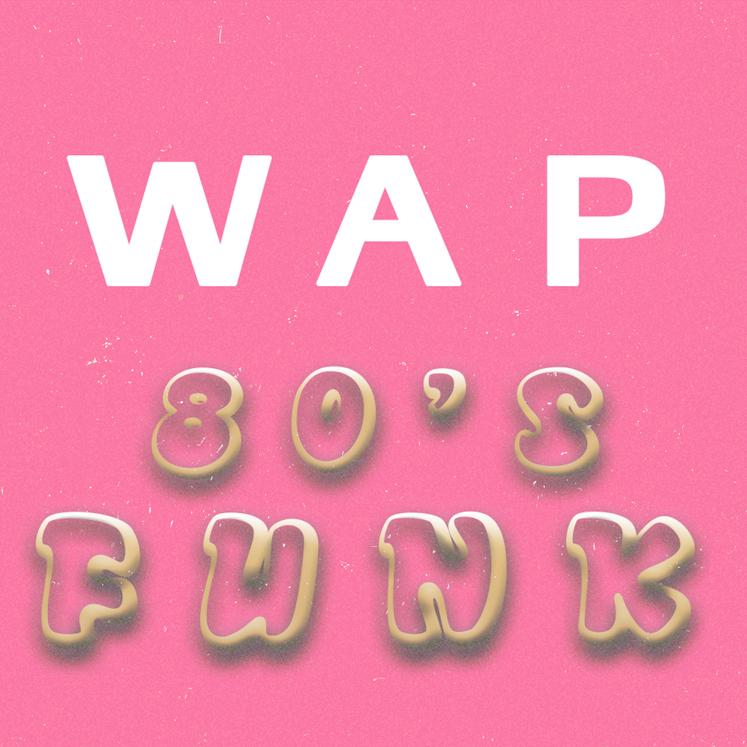 WAP (Funk Cover) Digital Single